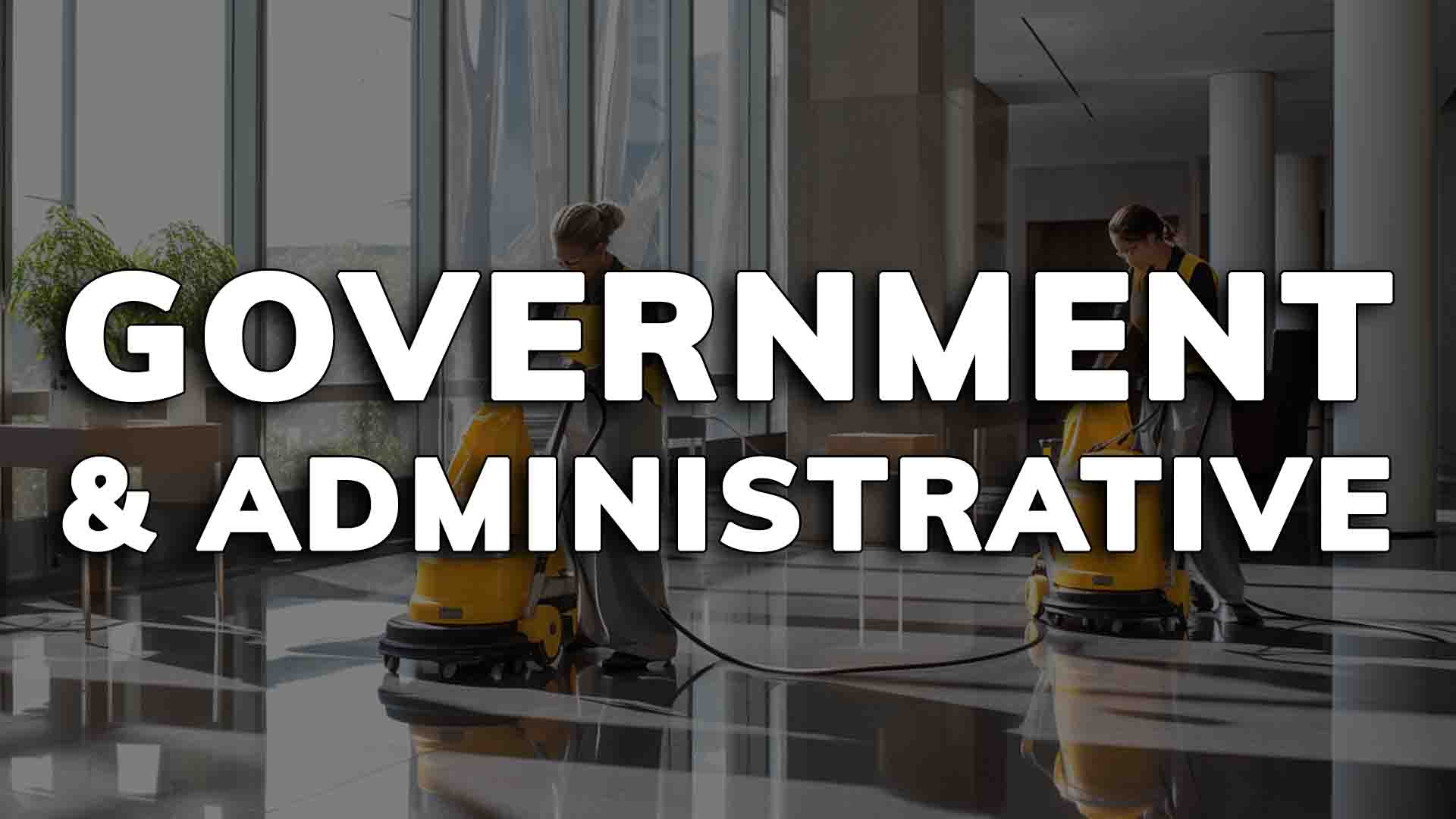 Government Building Cleaning Services